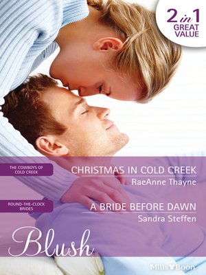 cover image of Christmas In Cold Creek/A Bride Before Dawn